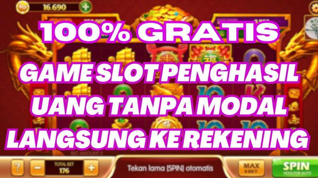 game slot penghasil uang langsung ke rekening tanpa modal